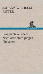 Fragmente Aus Dem Nachlasse Eines Jungen