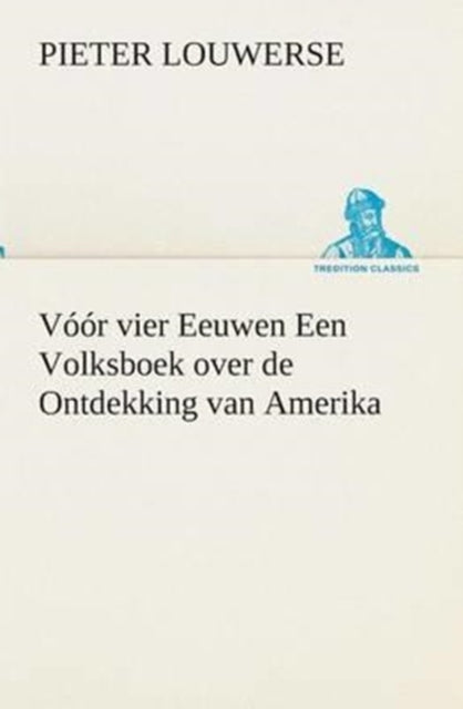 V  R Vier Eeuwen Een Volksboek Over De O