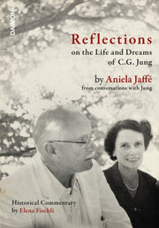 Reflections On The Life And Dreams Of C By Aniela Jaffe