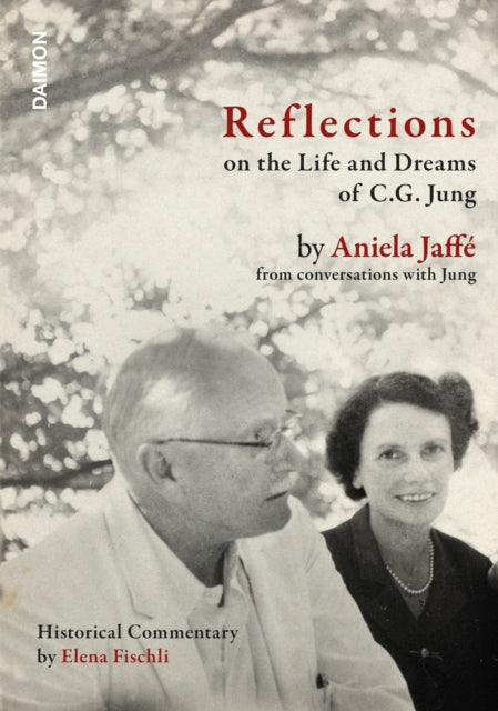 Reflections On The Life And Dreams Of C By Aniela Jaffe