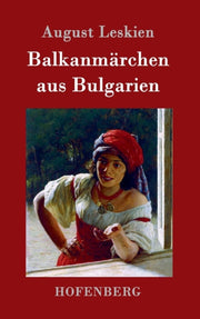 Balkanm Rchen Aus Bulgarien