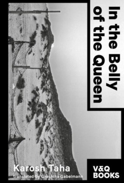 In The Belly Of The Queen By Taha, Karosh