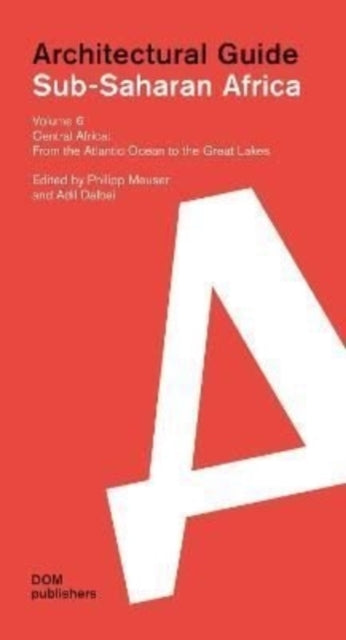 Sub Saharan Africa Architectural Guide V