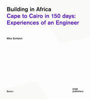 Building In Africa By Schlaich, Mike