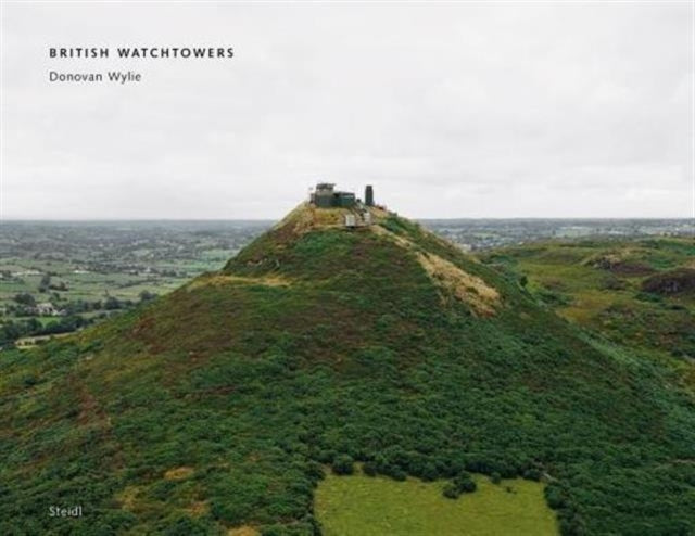 Donovan Wylie The Tower Series