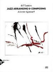 Jazz Arranging & Composing By Dobbins, Bill