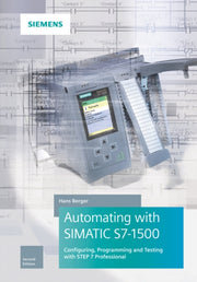 Automating With Simatic S7 1500 2 By Hans Berger