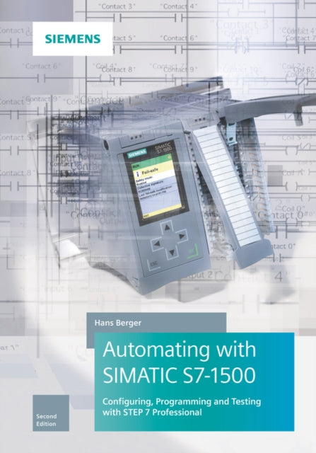 Automating With Simatic S7 1500 2 By Hans Berger