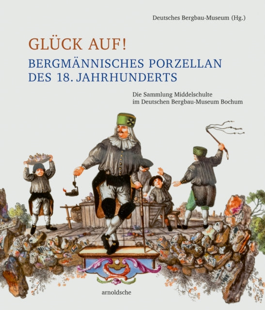 Gluck Auf Bergmannisches Porzellan Des