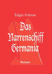Das Narrenschiff Germania