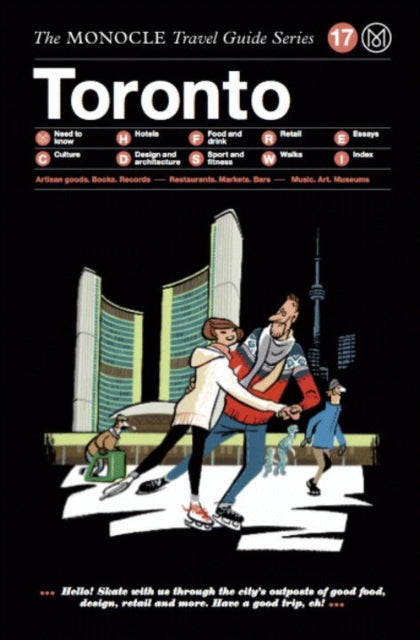 Toronto The Monocle Travel Guide