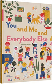 You & Me & Everybody Else