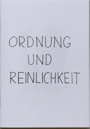 Ordnung Und Reinlichkeit