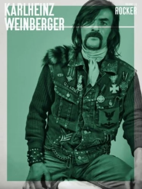 Karlheinz Weinberger Rocker Vol4