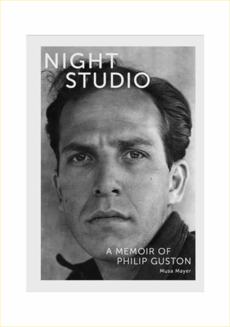 Night Studio A Memoir Of Philip Guston