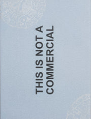 This Is Not A Commercial. Billboard/bilg