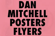 Dan Mitchell Posters & Flyers