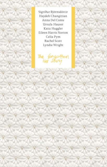 Forgotten Her Story By Wirth, Manuela