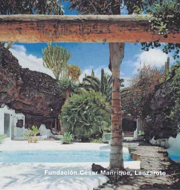 Fundacion Cesar Manrique, Lanzarote