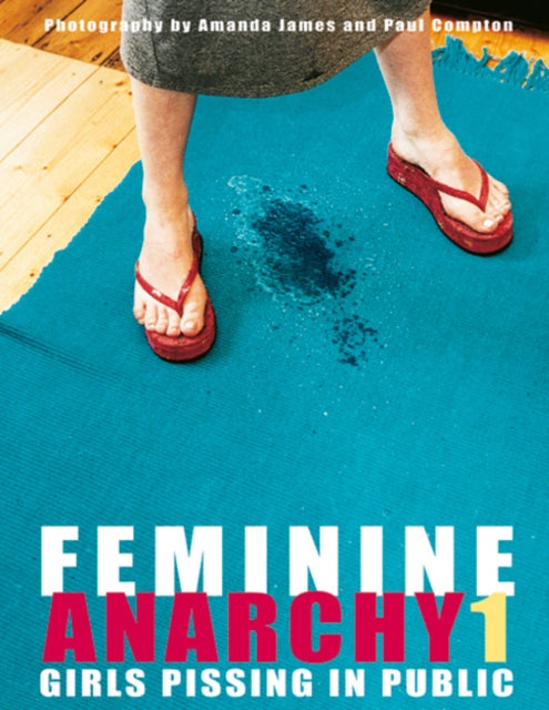 Feminine Anarchy
