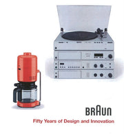 Braun 50 Years Of Design & Innovation By Polster, Bernd
