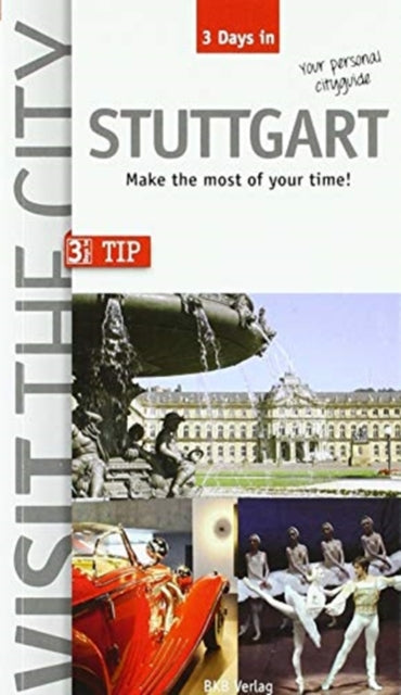 3 Days In Stuttgart