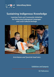 Sustaining Indigenous Knowledge:learning