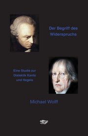 Der Begriff Des Widerspruchs: Eine Studi