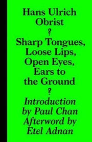 Sharp Tongues , Loose Lips, Ears To The
