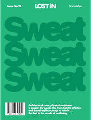 Lost In Sweat