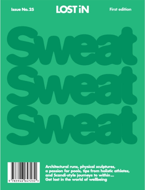 Lost In Sweat