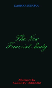 New Fascist Body