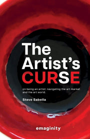 Artist's Curse: On Being An Artist: