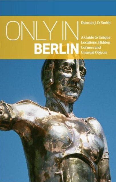 Only In Berlin 2nd Edition
