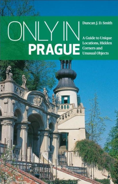 Only In Prague 2nd Edition