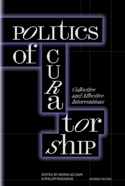 Politics Of Curatorship