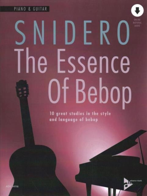 Essence Of Bebop Piano & Guitar By Snidero, Jim