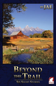 Beyond The Trail By Jae