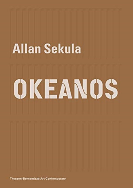 Allan Sekula Okeanos
