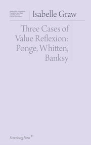 Isabelle Graw Three Cases Of Value Refle