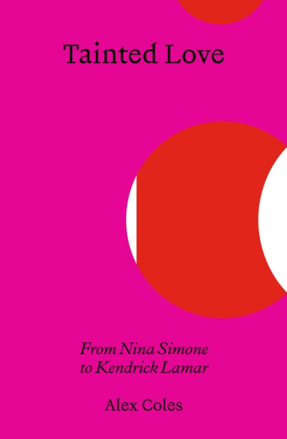 Tainted Love From Nina Simone To Kendric