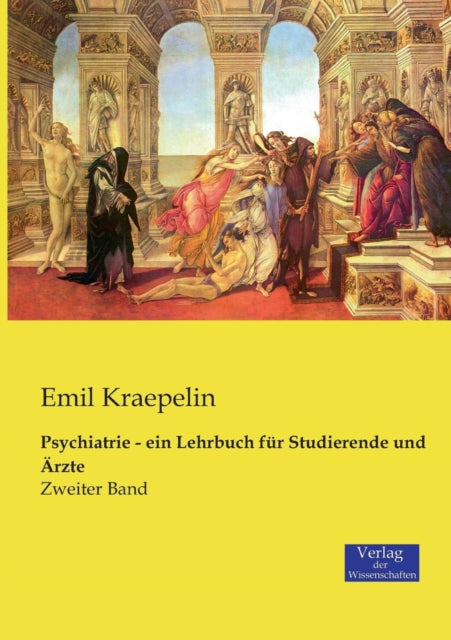 Psychiatrie - Ein Lehrbuch F R Studieren