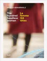 Hundred Headless Women