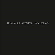Summer Nights Walking By Adams, Robert