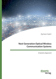 Next Generation Optical Wireless Communi