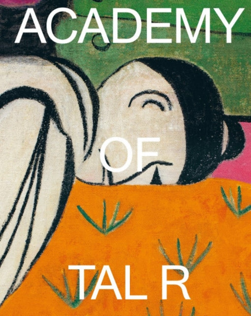 Academy Of Tal R