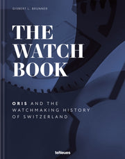 Oris Watchmaking History Of Switzerland By Brunner, Gisbert L