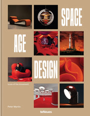 Space Age Design Icons Of The Movement By Martin, Peter