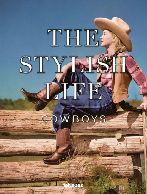 Stylish Life Cowboys & Cowgirls