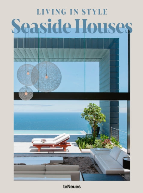 Living In Style Seaside Houses By Toromanoff, Pierre